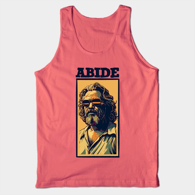 Abide - Vintage The Big Lebowski The Dude Street Art Design Tank Top by GIANTSTEPDESIGN